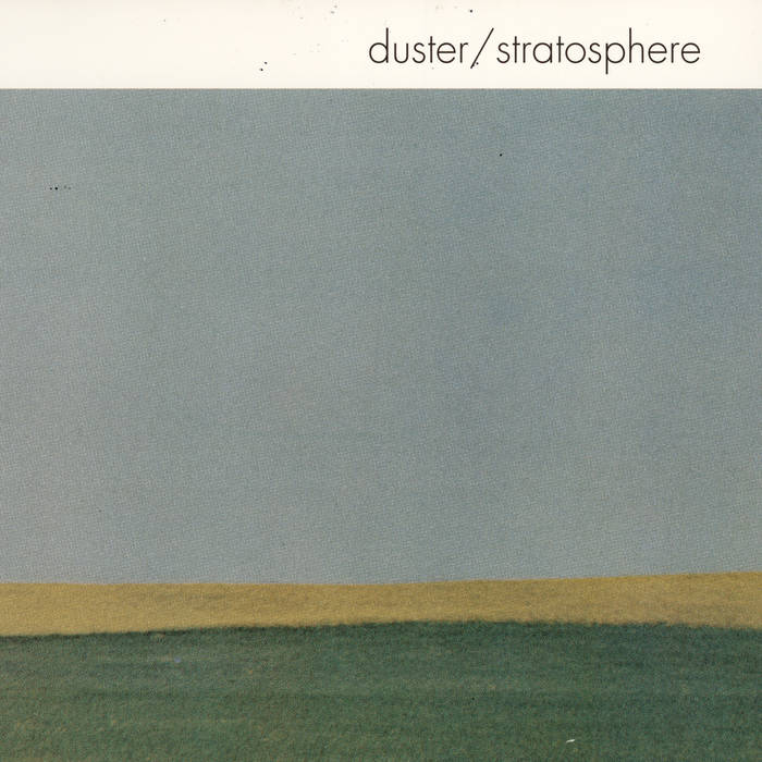 Essentials: "Stratosphere" by Duster