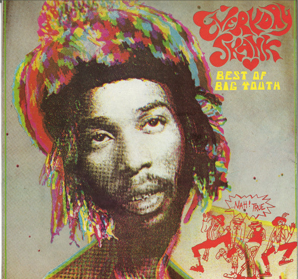 Big Youth : Everyday Skank (Best Of Big Youth) (LP, Comp, RE)