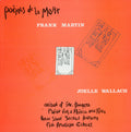 Frank Martin (3) / Joelle Wallach : Poèmes De La Morte / Choral Works (LP)