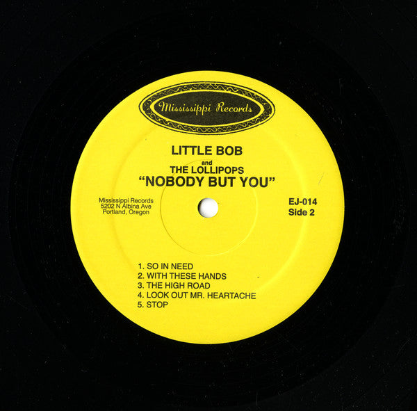 Little Bob & The Lollipops* : Nobody But You (LP, Album, Comp)