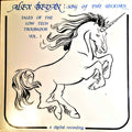 Alex Bevan : Song of the Unicorn - Tales of the Low Tech Troubador Vol. I (LP)