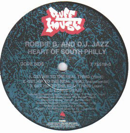 Robbie B. And D.J. Jazz* : Heart Of South Philly / Chillin' After Midnight / Get Hip To The Real Thing (12")