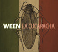 Ween : La Cucaracha (CD, Album, Dig)