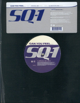 SQ-1 : Can You Feel... (12")