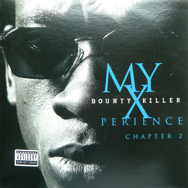 Bounty Killer : My XPerience Chapter 2 (LP, Album)