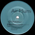 Air Miami : I Hate Milk Milk (7", Promo)