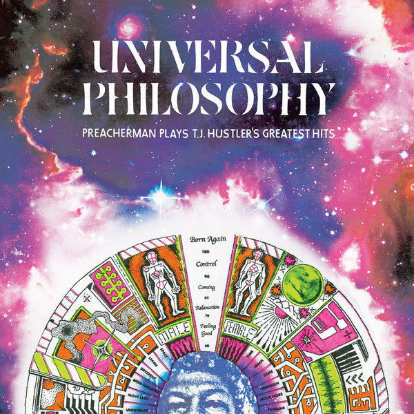 Preacherman (4) : Universal Philosophy: Preacherman Plays T.J. Hustlers Greatest Hits (LP)