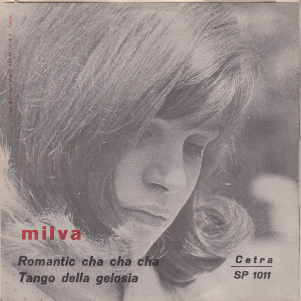 Milva : Tango Della Gelosia / Romantic Cha Cha Cha (7", RE)