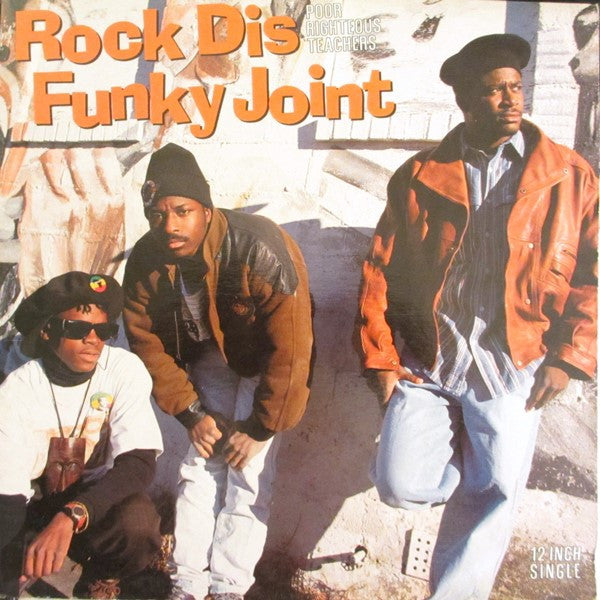Poor Righteous Teachers : Rock Dis Funky Joint (12")