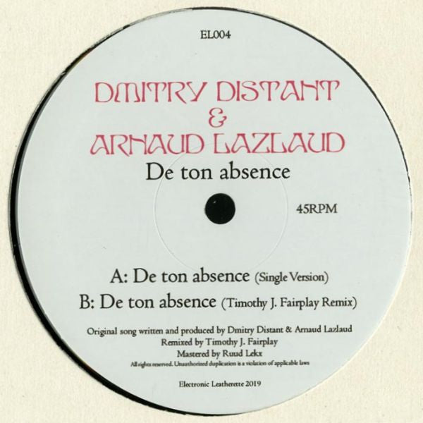 Dmitry Distant & Arnaud Lazlaud : De Ton Absence (12")
