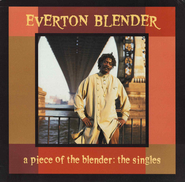 Everton Blender : A Piece Of The Blender: The Singles (LP, Album)