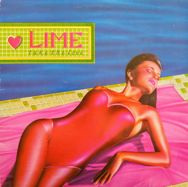 Lime (2) : Take The Love (LP, Album)