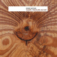 Talibam! / Wasteland Jazz Unit : Ecstatic Jazz Duos (LP, Ltd)