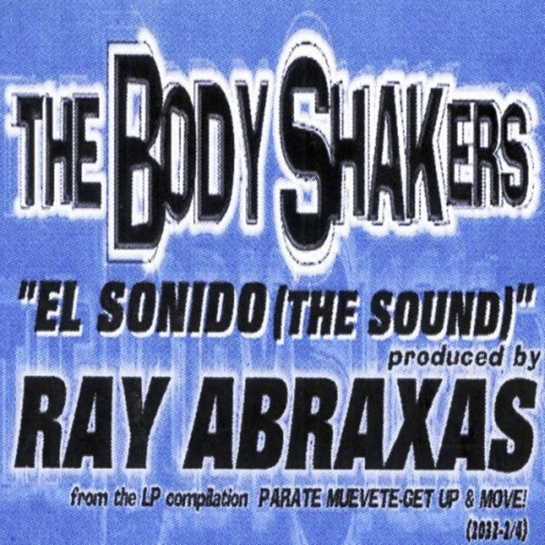The Body Shakers : El Sonido (The Sound) (12")