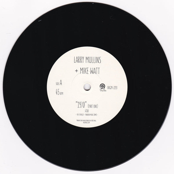Larry Mullins + Mike Watt : "1970" (Parts One + Two) (7", RSD, Single, Ltd)