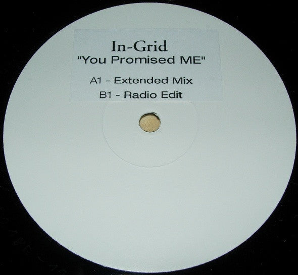 In-Grid : You Promised Me (12", W/Lbl)