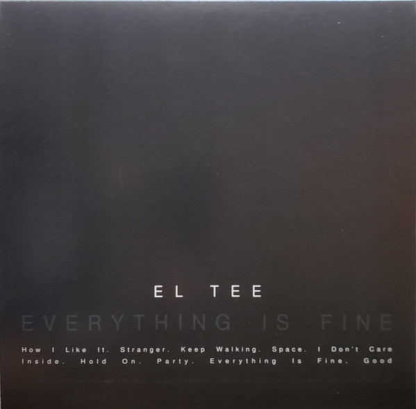 El Tee : Everything is Fine (LP, Album, Ros)