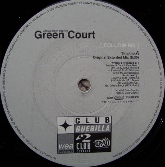 DJ Marc Dawn* Presents Green Court : Follow Me (12")