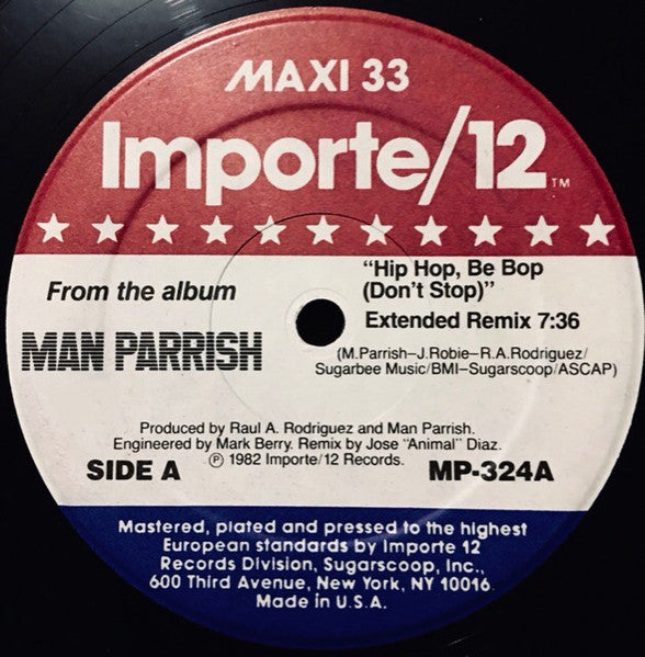 Man Parrish : Hip Hop Be Bop (Don't Stop) / Heatstroke (12")