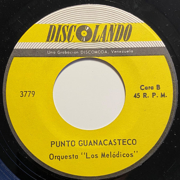 Los Melódicos : Que Siga El Tren / Punto Guanacasteco (7", Single)