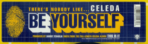 Celeda : Be Yourself (12")