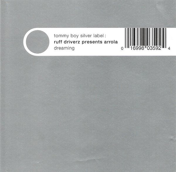 Ruff Driverz Presents Arrola : Dreaming (12")