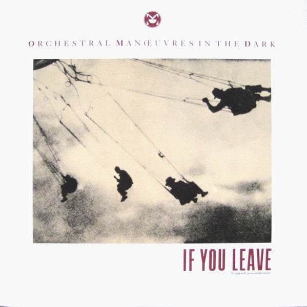 Orchestral Manoeuvres In The Dark : If You Leave (Extended Version) (12", Single, Promo, B P)
