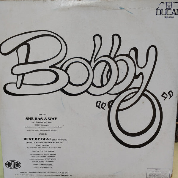 Bobby "O"* : She Has A Way = Su Forma De Ser (12")