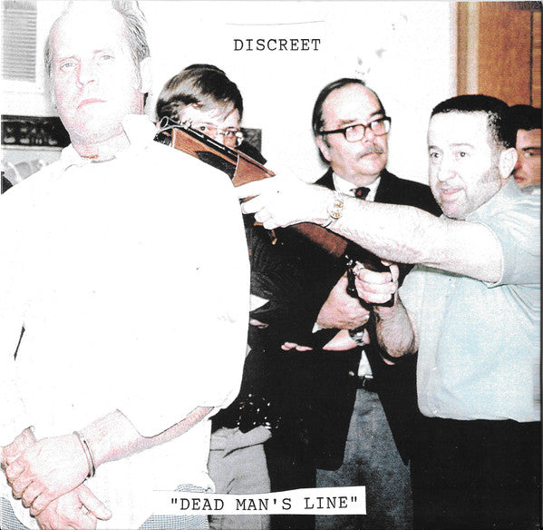 Discreet (12) : Dead Man's Line (7")