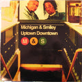 Michigan & Smiley : Uptown Downtown (LP, Album, Comp)