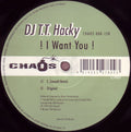 DJ T.T. Hacky : ! I Want You ! (12")