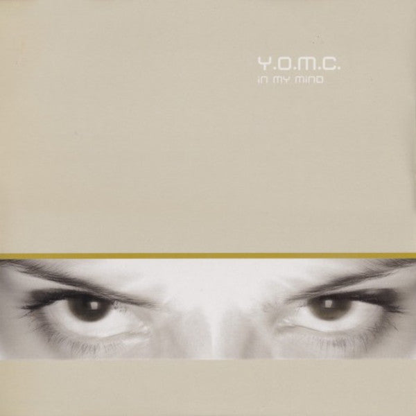 Y.O.M.C. : In My Mind (12")