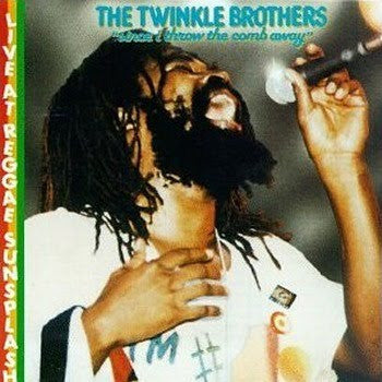 The Twinkle Brothers* : Since I Throw The Comb Away (Live At Reggae Sunsplash) (LP, Album)