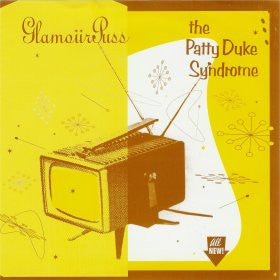 The Patty Duke Syndrome / GlamourPuss : Split (7", Yel)