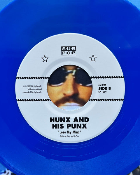 Hunx And His Punx : White Lipstick b/w Lose My Mind (7", Single, Club, Ltd, Blu)