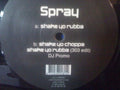 Spray (3) : Shake Yo Rubba (12", Promo)