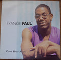 Frankie Paul : Come Back Again (LP, Album)