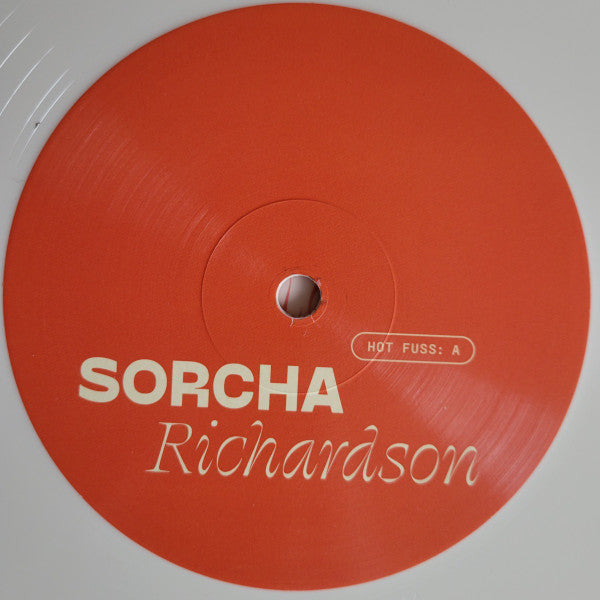 Sorcha Richardson : Hot Fuss (LP, Album, Club, Ltd, Whi)