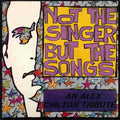 Various : Not The Singer But The Songs... An Alex Chilton Tribute (2xLP, Comp)