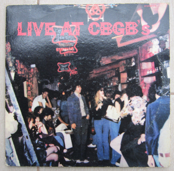 Various : Live At CBGB's - The Home Of Underground Rock (2xLP, Album)