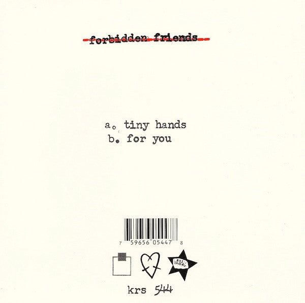 Forbidden Friends : Tiny Hands (7", Single, Ltd)