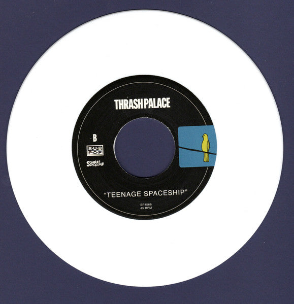 Thrash Palace : Go b/w Teenage Spaceship (7", Club, Ltd, Whi)