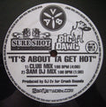 DJ EV : It's About Ta Get Hot (12", Club)