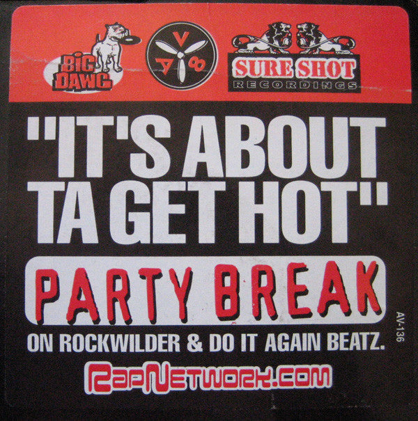 DJ EV : It's About Ta Get Hot (12", Club)