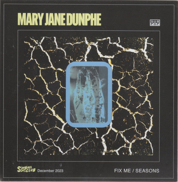 Mary Jane Dunphe : Fix Me / Seasons (7", Single, Ltd, Cle)