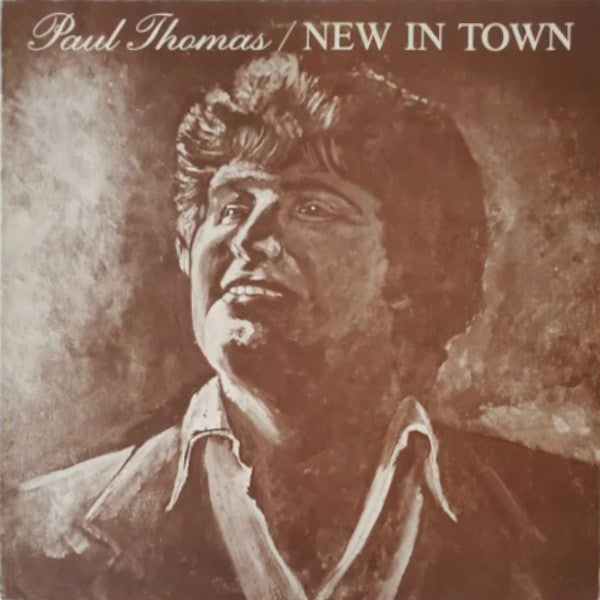 Paul Thomas (62) : New In Town (LP, Album)