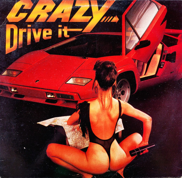 Crazy (4) : Drive It (12", Single)