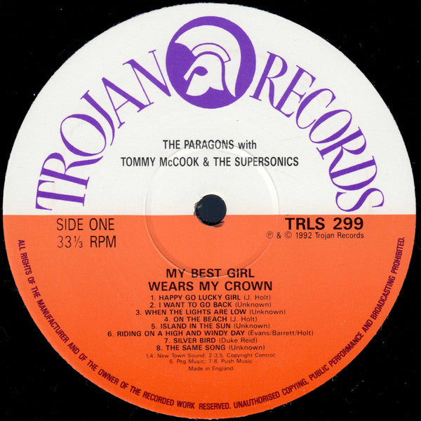 The Paragons With Tommy McCook & The Supersonics : My Best Girl Wears My Crown (Rock Steady 1966-1968) (LP, Comp)
