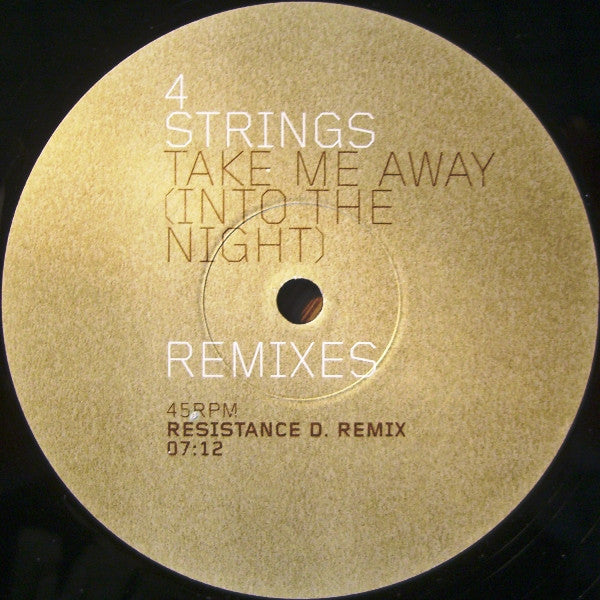Buy 4 Strings : Take Me Away (Into The Night) (Remixes) (12