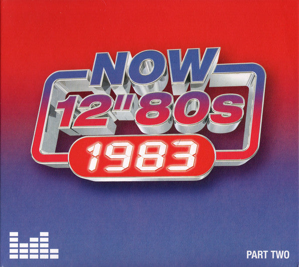 Various : Now 12" 80s: 1983 (Part Two) (4xCD, Comp)